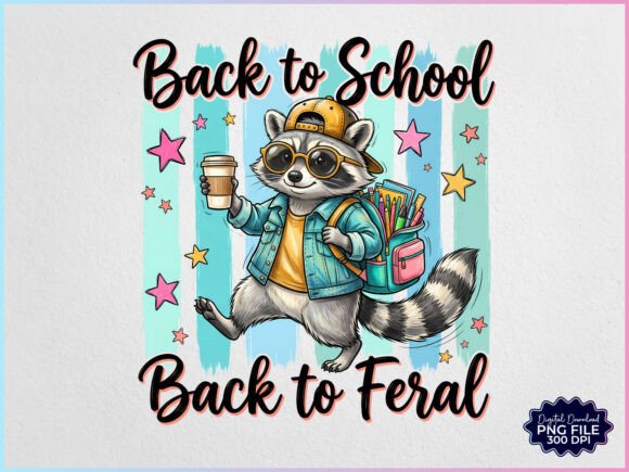 Download Back to School Back to Feral Raccoon PNG - Premium Bundle